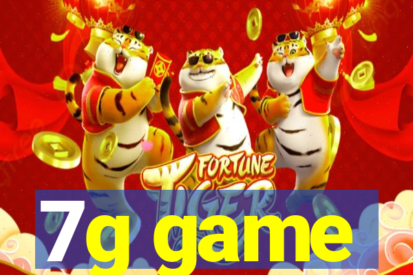 7g game